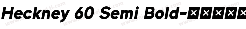 Heckney 60 Semi Bold字体转换